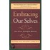 Embracing Our Selves