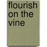 Flourish on the Vine door Kathy Wylie