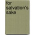 For Salvation's Sake