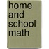 Home and School Math