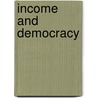 Income and Democracy by Robert H. Bates