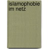Islamophobie Im Netz door Baris �nal
