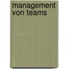 Management Von Teams by Mahir Sahin
