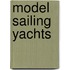 Model Sailing Yachts
