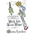Much Ado About Magic