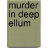 Murder in Deep Ellum