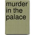 Murder in the Palace