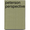 Peterson Perspective door Ltc Roy E. Peterson