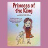 Princess of the King door Lisa Maria