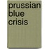 Prussian Blue Crisis