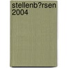 Stellenb�Rsen 2004 door Sebastian Heise