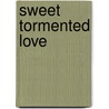 Sweet Tormented Love door Victor Jay