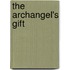 The Archangel's Gift