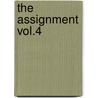 The Assignment Vol.4 door Mike Murdock