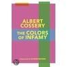 The Colors of Infamy door Albert Cossery