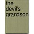 The Devil's Grandson