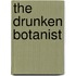 The Drunken Botanist