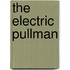 The Electric Pullman
