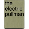 The Electric Pullman door Lawrence A. Brough
