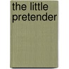 The Little Pretender door Barbara Cartland
