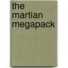 The Martian Megapack door Garrett P. Serviss