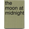 The Moon at Midnight door Charlotte Bingham