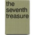 The Seventh Treasure