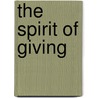 The Spirit of Giving door Ron Blicq