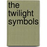 The Twilight Symbols door Julie-Anne Sykley
