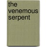 The Venemous Serpent by Briain Ball