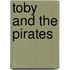 Toby and the Pirates