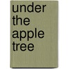 Under the Apple Tree door Rebecca Clark Brockway