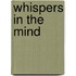Whispers in the Mind