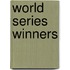 World Series Winners