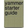 Yammer Starter Guide door Roberts Ralph
