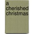 A Cherished Christmas