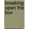 Breaking Open the Box by Nancy Dafoe