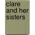Clare and Her Sisters
