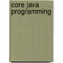 Core Java Programming