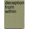 Deception from Within door Stephen Cain