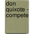 Don Quixote - Compete