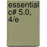Essential C# 5.0, 4/E by Mark Michaelis