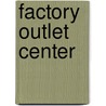 Factory Outlet Center door Nadin Wozny