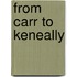 From Carr to Keneally