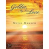 Goldie, My First Love door Mitzi Mensch