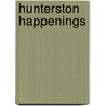 Hunterston Happenings door Donna K. Hunter