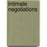 Intimate Negotiations by Dominic Santi
