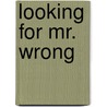 Looking for Mr. Wrong door Dakar Justice