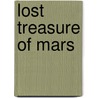 Lost Treasure of Mars door Edmond Hamilton