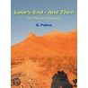 Love's End - And Then door B. Palma